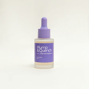 Plump & Quench Serum ( with additional smaller molecules hyaluronic acid )